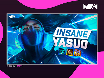 "Insane Yasuo" - League Thumbnail art artwork design design art graphic design photoshop photoshop art thumbnail youtube