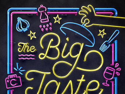 Big Taste 2016 foodie neonlights typography
