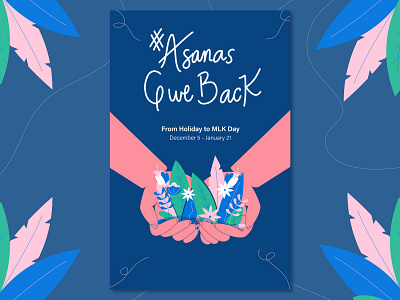 Asanas Give Back asana donate give back hands illustration lettering mlk day plants poster