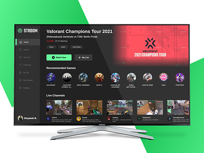 Stroom - Smart TV Application - Watch Live Videos app concept applcation design esports figma gaming like live samsung tv series smart tv streaming technology tournaments twitch live ui ux valorant videos youtube live