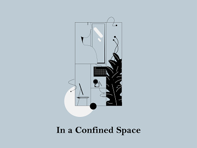 In a Confined Space