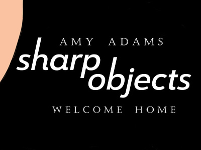 Sharp Objects