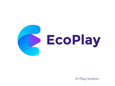 E Play Button logo abstract app best brand best logos branding button client work concept creative gradient illustration lettermark modern player shot trading