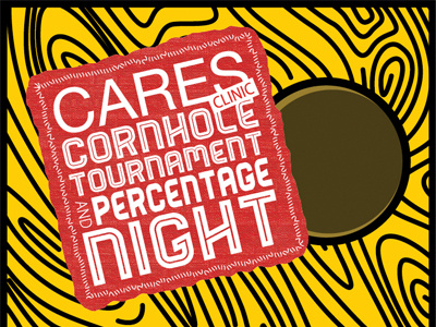 CARES Clinic Cornhole Tournament bean bag cornhole header health poster recovery wood