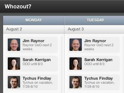 Whozout? attendance avatars black calendar css gradient gray helvetica neue less.js slate starcraft is real to me table