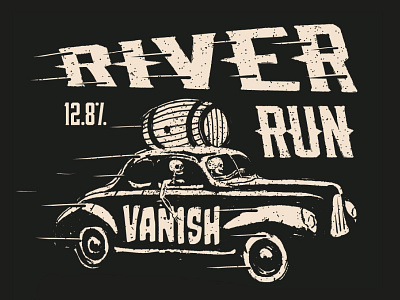 River Run beer bootlegger car craft beer death illustration moonshine retro skeleton vintage whiskey