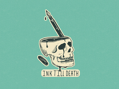 Ink Till Death