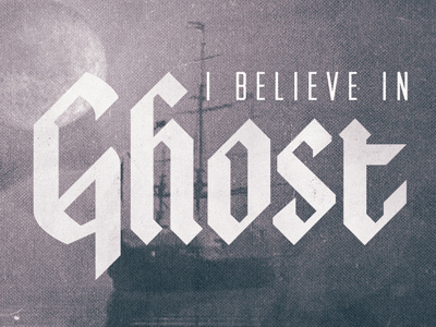 I Believe In Ghost ghost lost type moon ship texture