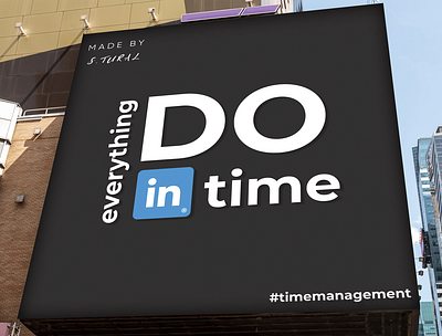 LinkedIn Billboard Advertisement Design billboard design linkedin time