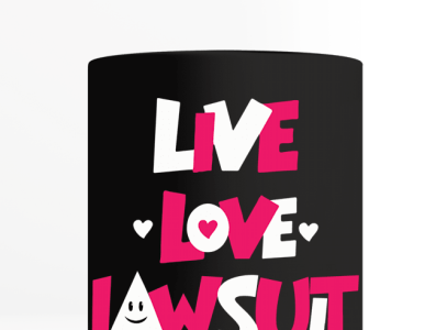 Live Laugh Lawsuit Mug livelaughlawsuitmug