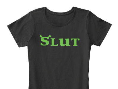 Official Shrek Slut T Shirt by Tee spy on Dribbble