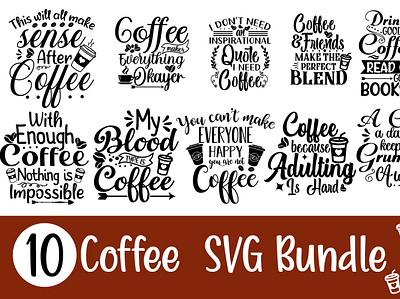 Coffee SVG Bundle| Typography Design branding coffe coffeefynnydesig funny funnydesign illustration print on demand svg svg design typography typography design ui