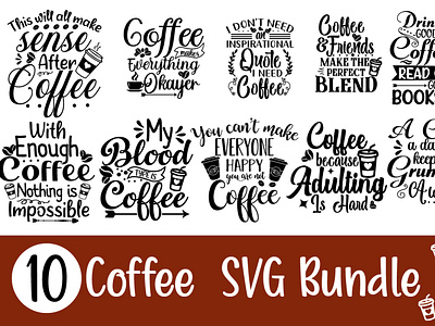 Coffee SVG Bundle| Typography Design