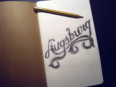 Augsburg augsburg calligraphy design lettering pencil script type typography