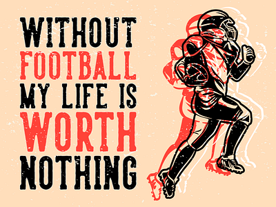 WITHOUT FOOTBALL