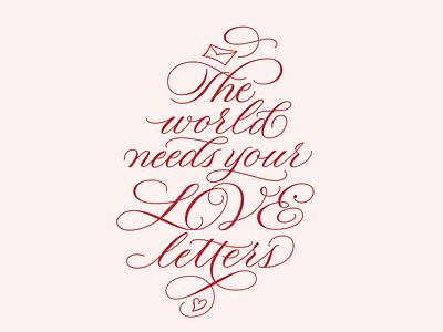 Love letters calligraphic calligraphy copperplate design hand lettering hand-lettering handlettering illustration logo