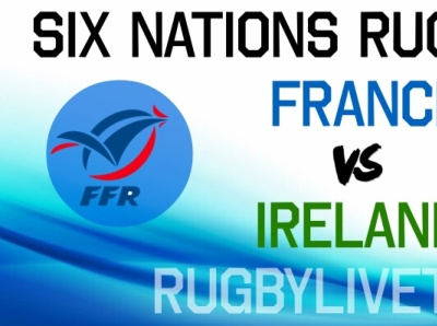 France VS Ireland Six Nations Rugby Live Stream - Full Replay france france vs ireland live stream ireland six nations six nations full replay