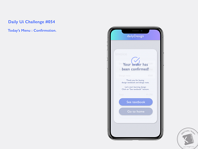 Daily Ui Challenge #054 : Confirmation. adobe xd confirmation dailydesign dailyui dailyuichallenge design everydaycreatives kaholidesign ui デザイン 毎日クリエイティブ