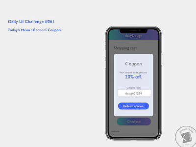 Daily Ui Challenge #061 : Redeem Coupon.