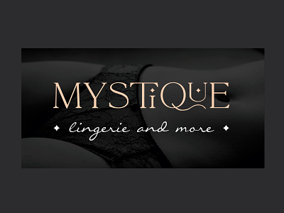 MYSTIQUE // lingerie and more anagnostelou anagnostelou creative studio athens brand brand agency branding creative studio design graphic design greece greeklogo lingerie lingerie logo lingerie store logo logo design logodesigner logotype