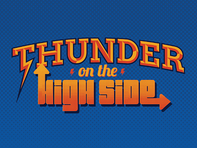 Thunder on the High Side