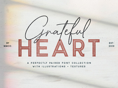 Grateful Heart Font Collection branding branding font font handdrawn handwriting logo logo font mademade modern monoline rustic sans serif script trendy type typography vectors vintage