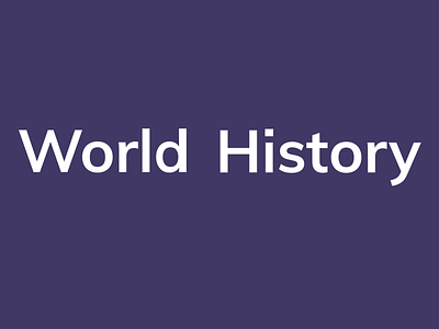 World History page logo animation animation branding design logo principle product page ui uiux ux web