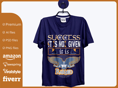 success it is not given it id Earned branding creative t shirt design t shirt design t shirt design t shirt design ideas t shirt design template t shirt designer t shirt illustration t shirt mockup typographi t shirt design typography