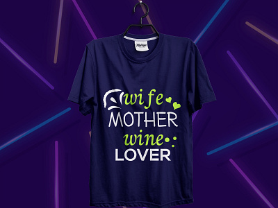 wife mothers wine lover || T-Shirt Design branding creative t shirt design logo t shirt design t shirt design t shirt design ideas t shirt design template t shirt illustration t shirt mockup typographi t shirt design typography