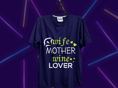 wife mothers wine lover || T-Shirt Design