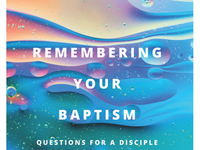 Church Bulletin Cover: Remembering Your Baptism bulletin cover christian christian design cover art sermon art sermon series