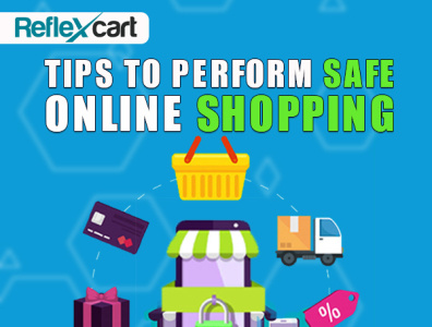 10 Tips to Perform Safe Online Shopping