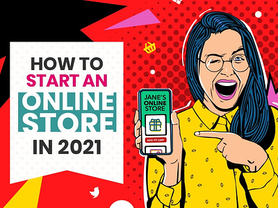 How to Start an Online Store in 2021