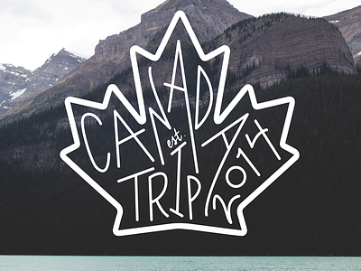 Canada Typography canada design explore handlettering photography travel type typography