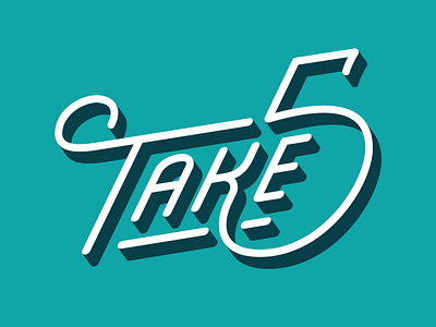 Take 5! design illustration lettering script