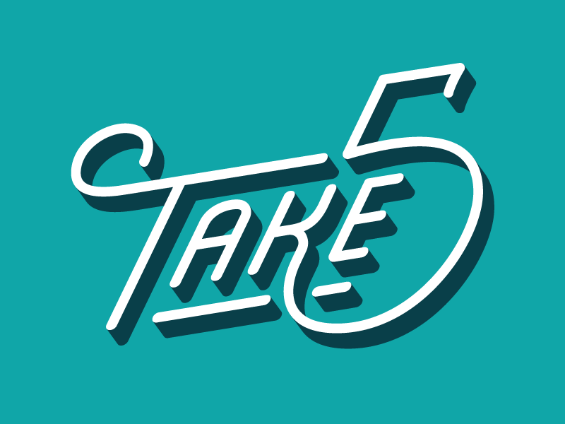 Take 5! by Rusty Design Co. on Dribbble
