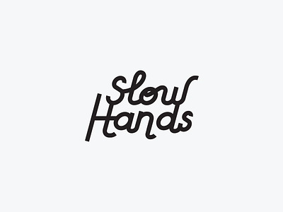 Slow Hands cursive fonts lettering slow hands type typography
