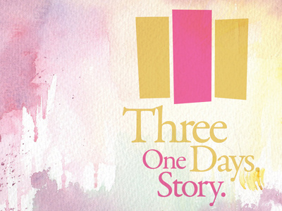 Three Days. One Story. branding