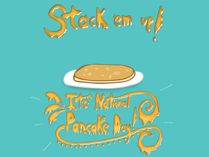 National Pancake Day handlettering pancake syrup typography