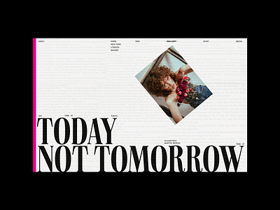 Today Not Tomorrow branding design digital digital design illustration typography ui uidesign visual design