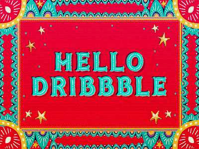 Hello Dribble colors hand lettering hello illustration india kitch poster quirky signboard truck art typography