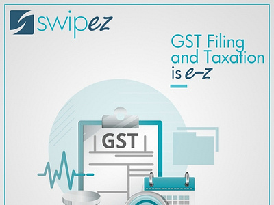 GST filing and taxation made easy