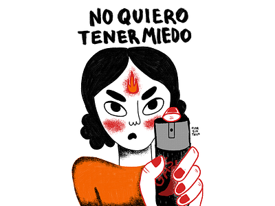 8M - NO QUIERO TENER MIEDO