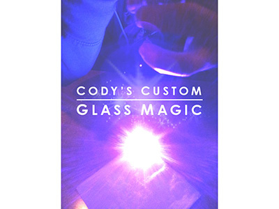PROMO: Cody's Custom Glass Magic art design glass lights logo magic poster promo type typography