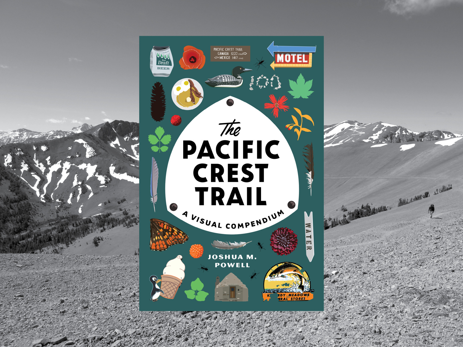 The Pacific Crest Trail A Visual Compendium by Joshua Powell on Dribbble