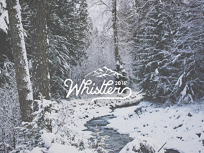 Whistler 2016 Winter canada design forest hipster lettering logo photography whistler winter