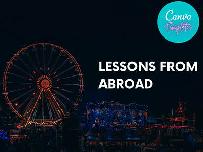 Custom Canva Templates - Lessons From Abroad