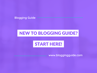 Blogging Guide Start Here Post Featured Image blog blogging blogging guide branding design featured image logo purple substack