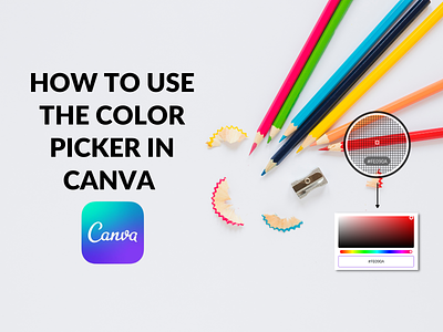 How to Use the Color Picking Tool in Canva (Blog Banner) blog blog banner blogging banner branding canva canva template design featured image illustration
