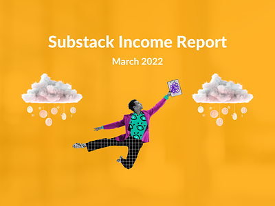 Substack Newsletter Earnings / Substack Income Blog Banner Image